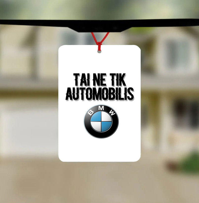 Kvapukas "Tai ne tik automobilis - BMW"